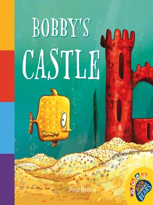 cover image of Bobby's Castle